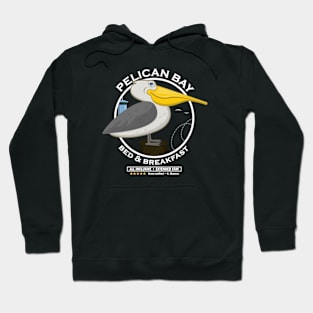 Pelican Bay Bed & Breakfast Hoodie